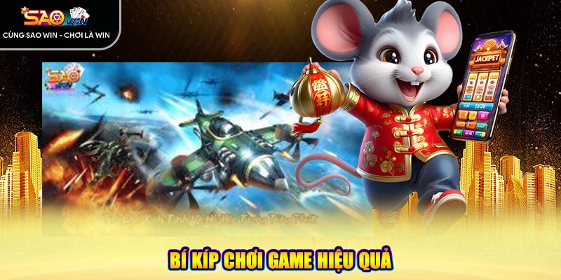 Bí kíp chơi game hiệu quả